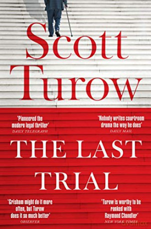 The Last Trial - Scott Turow [KSIĄŻKA]