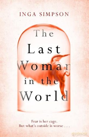 The Last Woman in the World - Inga Simpson [KSIĄŻKA]