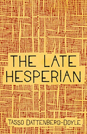 The Late Hesperian - Tasso Dattenberg-Doyle [KSIĄŻKA]