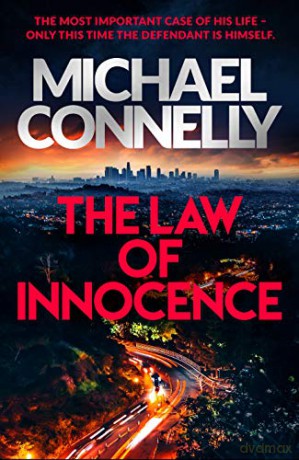 The Law of Innocence: The Brand New Lincoln Lawyer Thriller (Mickey Haller Series) - Michael Connelly [KSIĄŻKA]