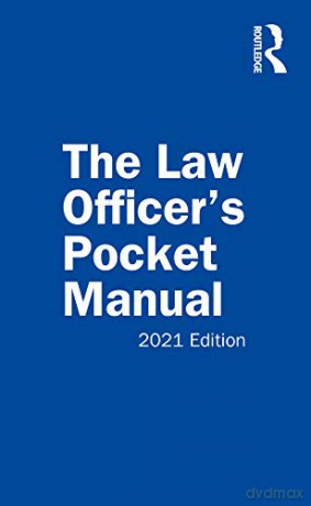 The Law Officer's Pocket Manual: 2021 Edition - John G. Miles [KSIĄŻKA]
