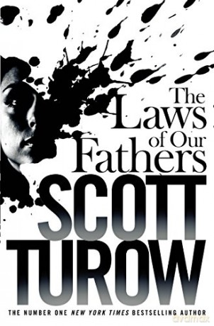 The Laws of our Fathers (Kindle County) - Scott Turow [KSIĄŻKA]