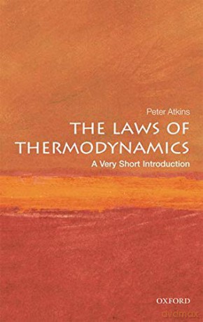 The Laws of Thermodynamics: A Very Short Introduction (Very Short Introductions) - Peter Atkins [KSIĄŻKA]