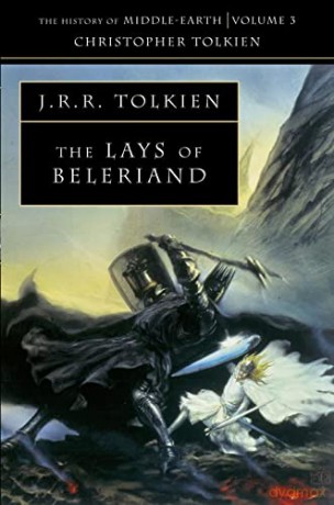 The Lays of Beleriand: Book 3 (The History of Middle-earth) - Christopher Tolkien [KSIĄŻKA]