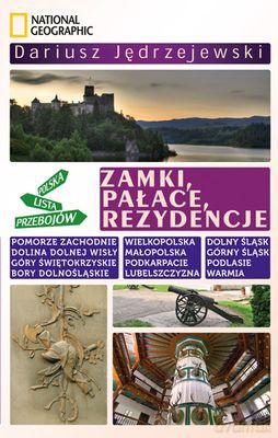Zamki Pałace Rezydencje - Dariusz Jędrzejewski [KSIĄŻKA]