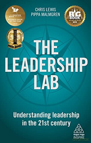 The Leadership Lab: Understanding Leadership in the 21st Century (Kogan Page Inspire) - Chris Lewis [KSIĄŻKA]