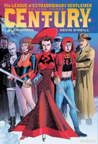 The League Of Extraordinary Gentleman Volume 3: Century - Alan Moore [KOMIKS]