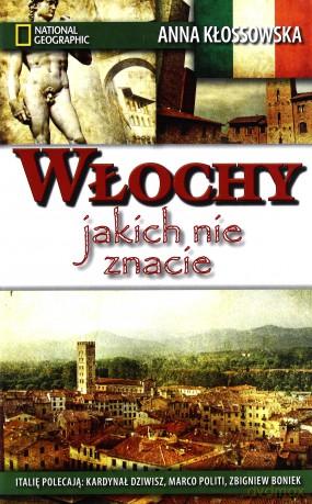 Włochy Jakich Nie Znacie - Anna Kłossowska [KSIĄŻKA]