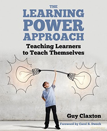 The Learning Power Approach: Teaching learners to teach themselves (The Learning Power series) - Guy Claxton [KSIĄŻKA]