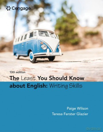 The Least You Should Know About English: Writing Skills (Mindtap Course List) - Teresa Glazier [KSIĄŻKA]
