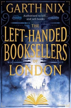 The Left-Handed Booksellers of London - Garth Nix [KSIĄŻKA]