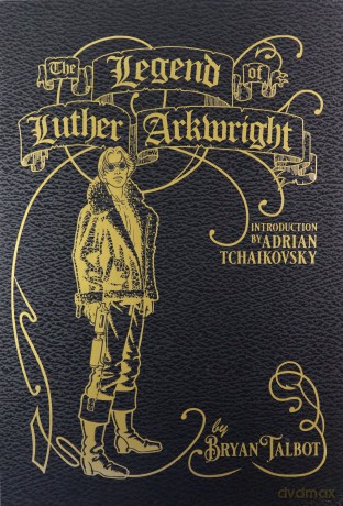 The Legend of Luther Arkwright: With an Introduction by Adrian Tchaikovsky - Bryan Talbot [KSIĄŻKA]