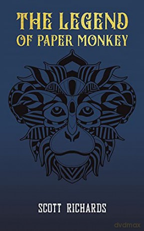 The Legend of Paper Monkey - Scott Richards [KSIĄŻKA]