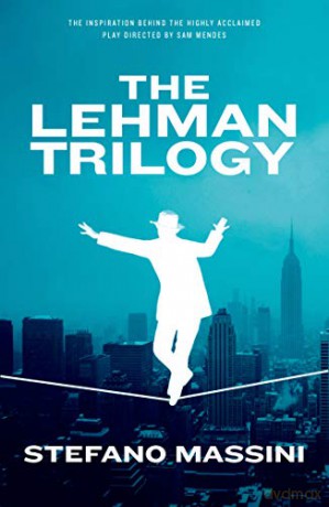 The Lehman Trilogy - Stefano Massini [KSIĄŻKA]