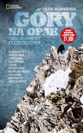 Góry Na Opak Czyli Rozmowy O Czekaniu - Olga Morawska [KSIĄŻKA]