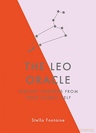 The Leo Oracle: Instant Answers from Your Cosmic Self - Susan Kelly [KSIĄŻKA]