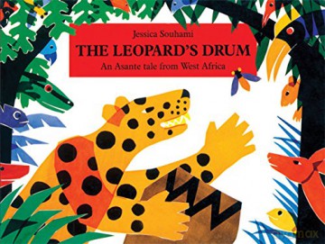 The Leopard's Drum: An Asante Tale from West Africa - Jessica Souhami [KSIĄŻKA]