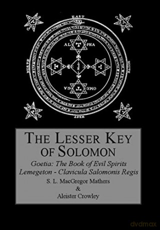 The Lesser Key of Solomon - Aleister Crowley [KSIĄŻKA]