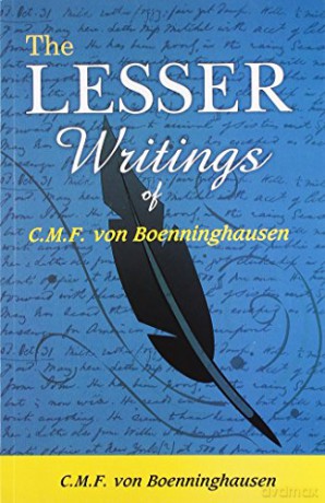The Lesser Writings of C.f. Von Boenninghausen - C M F Boenninghausen [KSIĄŻKA]