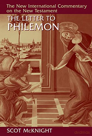 The Letter to Philemon (The New International Commentary on the New Testament) - Scot McKnight [KSIĄŻKA]