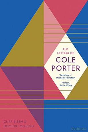 The Letters of Cole Porter - Cole Porter [KSIĄŻKA]