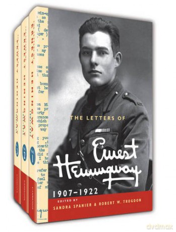 The Letters of Ernest Hemingway Hardback Set Volumes 1-3: Volume 1-3 (The Cambridge Edition of the Letters of Ernest Hemingway) - Ernest Hemingway [KSIĄŻKA]