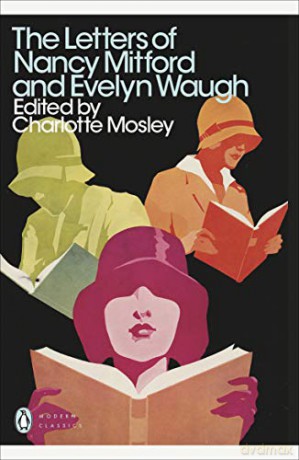 The Letters of Nancy Mitford and Evelyn Waugh (Penguin Modern Classics) - Evelyn Waugh [KSIĄŻKA]