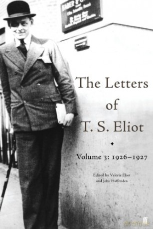 The Letters of T. S. Eliot Volume 3: 1926-1927 - T. S. Eliot [KSIĄŻKA]