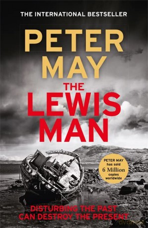 The Lewis Man: The much-anticipated sequel to the bestselling hit (The Lewis Trilogy Book 2) - Peter May [KSIĄŻKA]