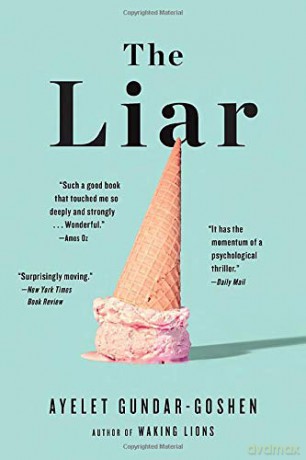 The Liar - Ayelet Gundar-Goshen [KSIĄŻKA]