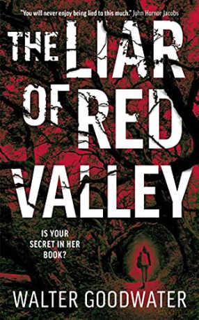 The Liar of Red Valley - Walter Goodwater [KSIĄŻKA]