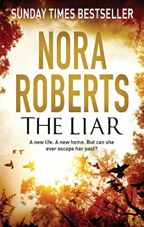 The Liar: Nora Roberts - Nora Roberts [KSIĄŻKA]