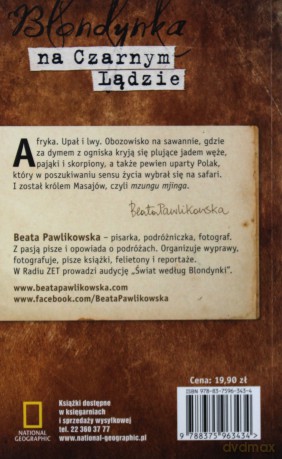 Blondynka Na Czarnym Lądzie Przygoda Podróż Świat - Beata Pawlikowska [KSIĄŻKA]
