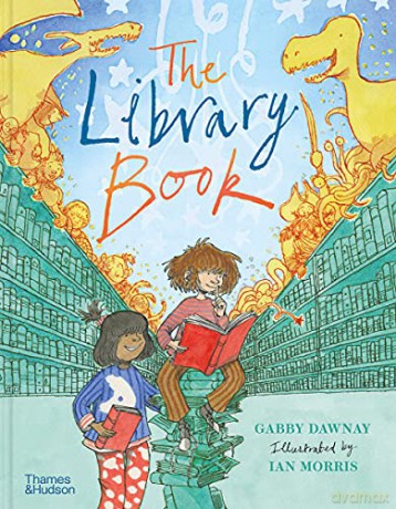 The Library Book: Gabby Dawnay - Gabby Dawnay [KSIĄŻKA]