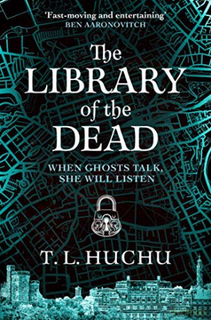 The Library of the Dead (Edinburgh Nights, 1) - T. L. Huchu [KSIĄŻKA]