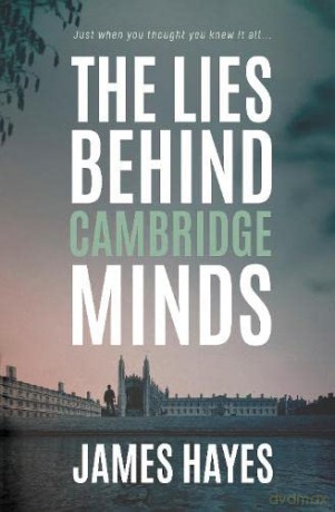 The Lies Behind Cambridge Minds - James Hayes [KSIĄŻKA]