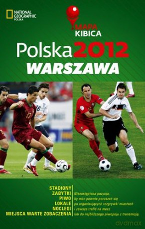 Polska 2012 Warszawa Mapa Kibica - Joanna Kopka [KSIĄŻKA]