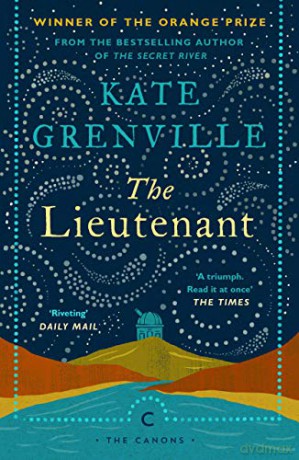 The Lieutenant (Canons) - Kate Grenville [KSIĄŻKA]