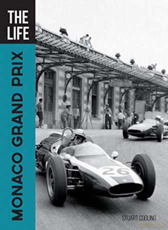 The Life Monaco Grand Prix - Stuart Codling [KSIĄŻKA]