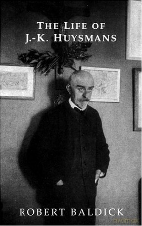 The Life of J.-K. Huysmans (Dark Master Series) - Baldick [KSIĄŻKA]