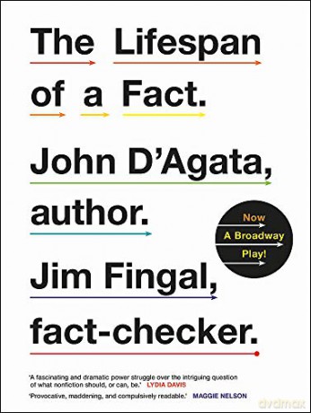 The Lifespan of a Fact: Now a Broadway Play - John D'Agata [KSIĄŻKA]