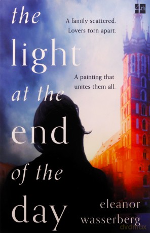 The Light at the End of the Day - Eleanor Wasserberg [KSIĄŻKA]