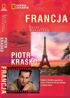Francja Świat Według Reportera - Piotr Kraśko [KSIĄŻKA]