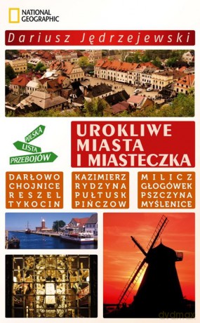 Polska Lista Przebojów Urokliwe Miasta I Miasteczka - Dariusz Jędrzejewski [KSIĄŻKA]
