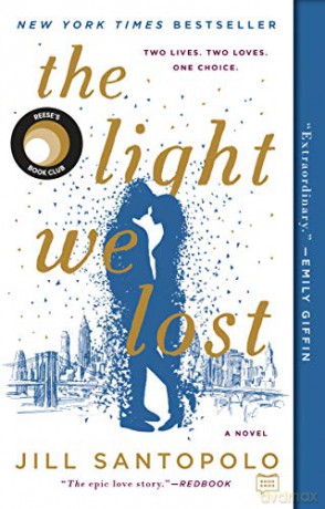 The Light We Lost - Jill Santopolo [KSIĄŻKA]