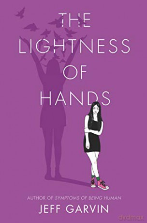 The Lightness of Hands - Jeff Garvin [KSIĄŻKA]
