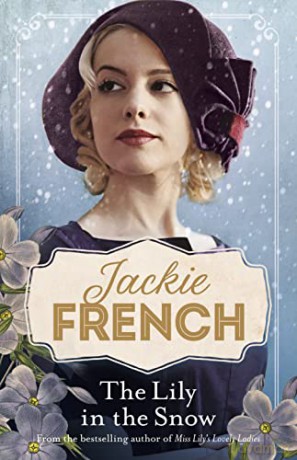 The Lily in the Snow (Miss Lily, #3) - Jackie French [KSIĄŻKA]