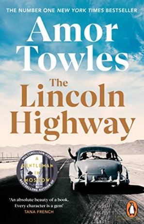 The Lincoln Highway: A New York Times Number One Bestseller - Amor Towles [KSIĄŻKA]