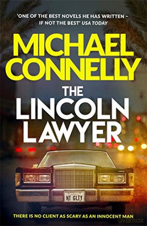 The Lincoln Lawyer (Mickey Haller Series) - Michael Connelly [KSIĄŻKA]