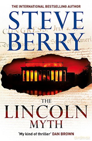 The Lincoln Myth: Book 9 (Cotton Malone) - Steve Berry [KSIĄŻKA]